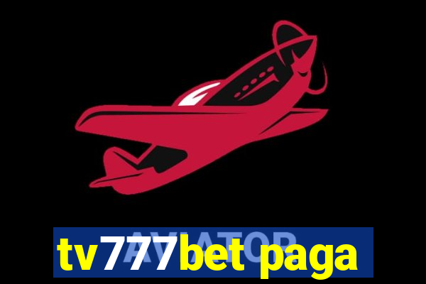 tv777bet paga